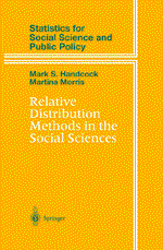 Relative Distribution Methods in the Social Sciences